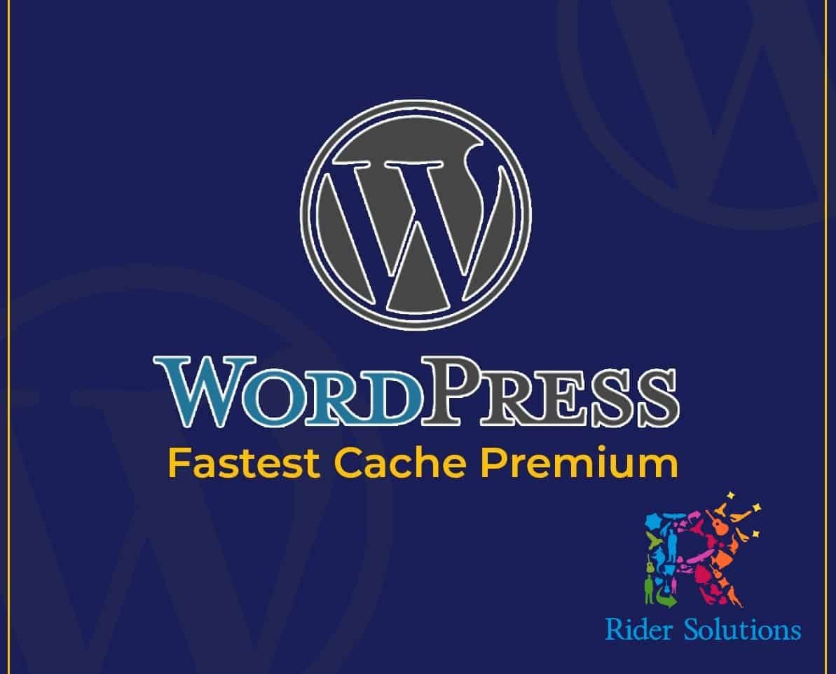 WP Fastest Cache Premium Plugin 1.5.9 Free Download - Riderpc